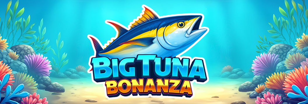 Big Tuna Bonanza